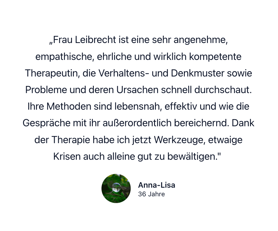 Psychotherapie-München-Dr-Mirjam-Leibrecht-Coaching-Online-Psychotherapie-Bewertung-Patientin-Anna-Lisa